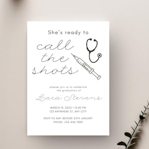 Editable Nurse Graduation Party Invitation, She&#39;s Ready to Call the Shots, Medical School Graduation Invitation, Nursing School Graduation