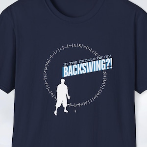 Stargate SG-1 T-Shirt - In the middle of my BACKSWING? SG1 Atlantis Universe Clothing Apparel Birthday Gift Mens Womens Unisex S M L XL 2XL