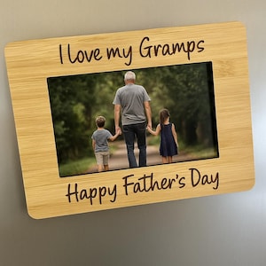 Personalised Father’s Day Bamboo Photo Frame | Fridge Magnet Gift for Dad, Grandpa or Poppy | Engraved Frame with Custom Text