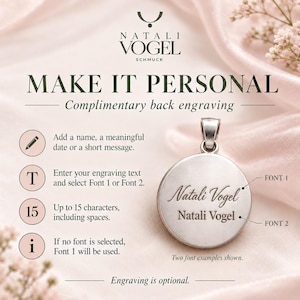 May include: A round silver pendant featuring custom engraving options. The text reads NATALI VOGEL SCHMUCK, MAKE IT PERSONAL, Complimentary back engraving, and shows two font styles for the name Natali Vogel with instructions for personalization.
