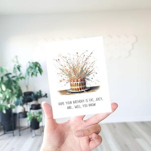 J'espère que votre anniversaire sera gros, juteux et… eh bien, vous savez !, anniversaire drôle, jeu de mots d'anniversaire, humour pour adulte, carte de voeux, adulte drôle, joyeux anniversaire