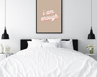 I'm enough self love print, affirmation, manifestation