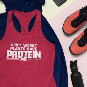 Plants Have Protein Women&#39;s Racerback Tank Ladies Vegan Shirt Plant Based Apparel