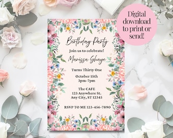 Pode incluir: Um convite de festa de aniversário rosa com flores com um design de aquarela. O convite diz "Birthday Party" e "Join us to celebrate! Marissa Ghaye Turns Thirty One October 15th 3pm-7pm The CAFE 123 Anywhere St. Any City, ST 12345 RSVP TO ME 123-456-7890".