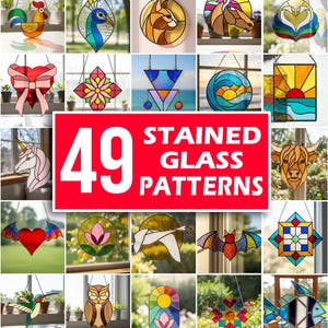 May include: A selection of 49 stained glass patterns, including animal, floral, and geometric designs. The patterns are arranged in a grid, highlighting the vivid colours and intricate details of each piece. The text "49 STAINED GLASS PATTERNS" is displayed in a red rectangle.
