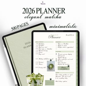 May include: A minimalist 2026 planner with a matcha theme, featuring 500 pages. The planner includes a daily schedule, priorities, and a to-do list. The design is elegant and includes a cup of matcha.
