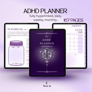 May include: Three digital tablets displaying an ADHD planner. The central tablet shows the title "ADHD PLANNER" with a brain graphic. The other tablets display a worry jar and a June 2026 calendar. The image includes the text "fully hyperlinked, daily, weekly, monthly... 167 pages."