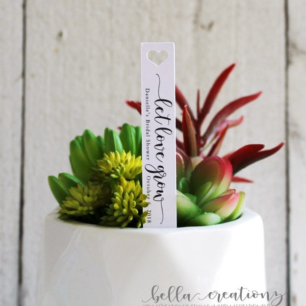 Let Love Grow Succulent Tag | Succulent Stakes | Wedding Favors | Bridal Shower Favor | Plant Stakes | Succulent Favor | Favor Tags (S011)