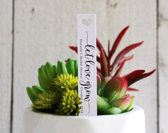 Let Love Grow Succulent Tag | Succulent Stakes | Wedding Favors | Bridal Shower Favor | Plant Stakes | Succulent Favor | Favor Tags (S011)