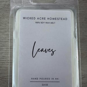 Leaves  ~ 100% Soy wax melts