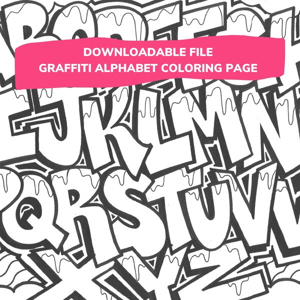 DOWNLOADABLE - Graffiti Alphabet Coloring Page