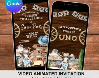 May include: Two smartphones displaying a rustic cowboy-themed invitation. The design features a cartoon calf, a cowboy hat, and the text "Acompáñanos a el Primer Cumpleaños" and "Un Vaquerito Cumple Uno". The invitation includes event details.