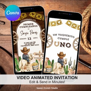 Op de afbeelding: Twee smartphones tonen geanimeerde verjaardagsuitnodigingen met cowboythema. De uitnodigingen bevatten illustraties van een cowboy op een paard, houten wielen en de tekst "Primer Cumpleaños" en "Un Vaquerito Cumple Uno". De uitnodigingen staan tegen een rustieke houten achtergrond.