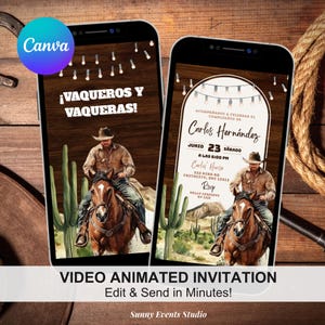Op de afbeelding: Twee smartphones tonen een uitnodiging met cowboythema. De linkertelefoon toont "¡VAQUEROS Y VAQUERAS!" en een cowboy op een paard. De rechtertelefoon heeft evenementdetails, waaronder "Carlos Hernández" en "JUNIO 23 SÁBADO". De tekst "VIDEO ANIMATED INVITATION" staat onderaan.