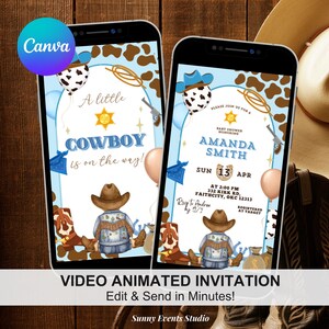 May include: Two smartphones showing a baby shower invitation with a cowboy theme. The invitation includes a cowboy illustration, balloons, and the text "A little COWBOY is on the way!" and "Amanda Smith". The Canva logo is visible.
