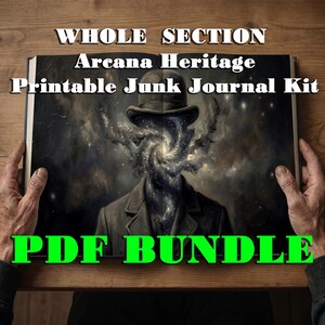 Può includere: Un libro aperto che mostra un'illustrazione surreale di una figura con un cappello e una galassia vorticosa al posto del volto. Il testo recita WHOLE SECTION Arcana Heritage Printable Junk Journal Kit e PDF BUNDLE sulle pagine.