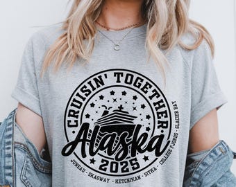 Custom Alaska Cruise Shirt, Alaska Cruise TShirt, 2025 Custom Family Cruise Shirts, Family Matching Cruise Shirt, Group Cruise T Shirt