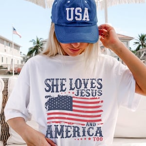 Independence Day Shirt, Christian Shirt, 4th of July Shirt, She Loves Jesus And America Too Shirt, America Retro Shirt, Usa Shirt, USA Flag