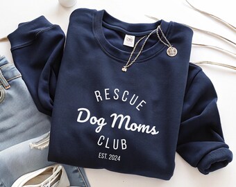 Rescue Dog Moms Club Custom Dog Crewneck, Rescue Shelter Gift, Foster Mom Gift, Custom Dog Lovers Christmas Gift for Rescue Dog Parents