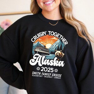 Custom Alaska Sweatshirt Shirt, Personalized Alaska Cruise Shirt, 2025 Alaska Cruise T-Shirts, Family Name Vacation, Matching Cruise Tee