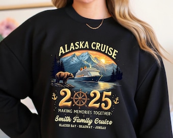 Custom Alaska Sweatshirt Shirt, Personalized Alaska Cruise Shirt, 2025 Alaska Cruise T-Shirts, Family Name Vacation, Matching Cruise Tee