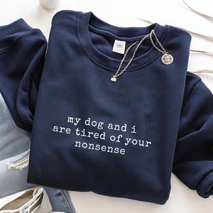 Funny Dog Moms Shirt, Animal Lover Gift for mom, Dog Crewneck, Dog Person Hoodie, Dog lovers sweater, Gifts for bff, Dog mom sweatshirt