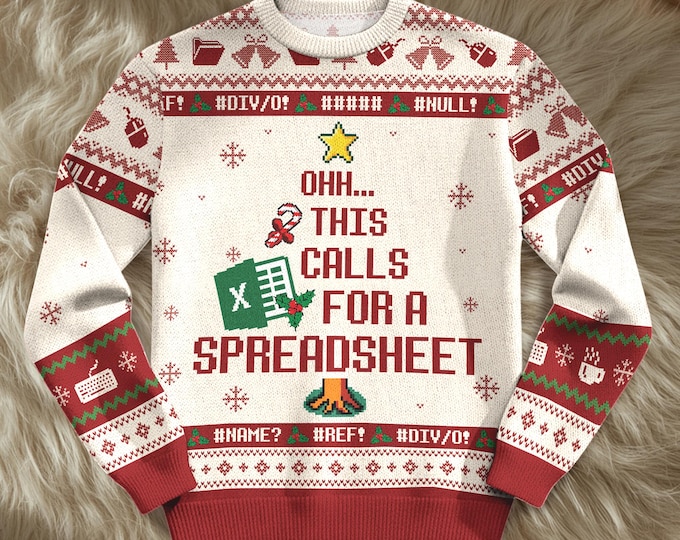 This Calls For A Spreadsheet Ugly Sweater, Funny Accounting Shirt, Meme Holiday Sweatshirt, Office Gift