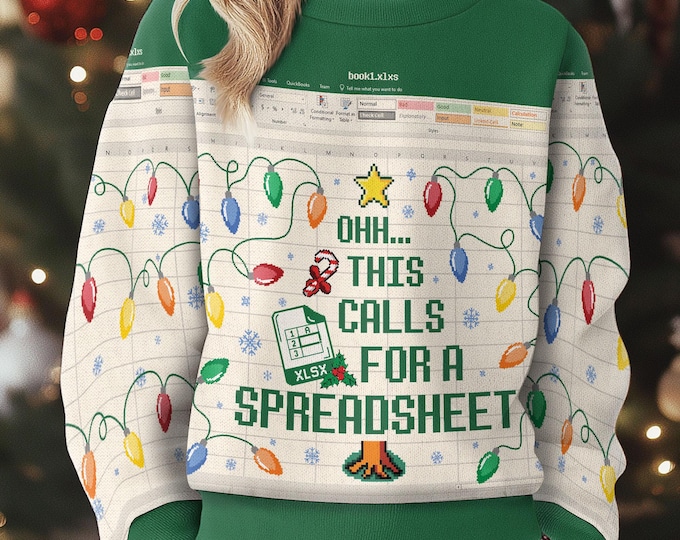 This Calls For A Spreadsheet Ugly Sweater, Funny Christmas Jumpers Accounting Gift, Spreadsheet Shirt For Accountant, Santa Coworker Gift