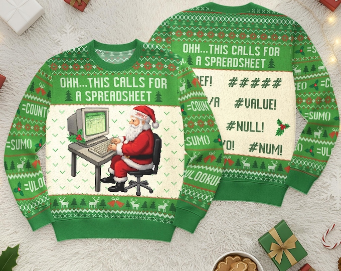 Custom Ugly Sweater, This Calls For A Spreadsheet, Funny Accountant Shirt, Holiday Sweatshirt for Women And Men