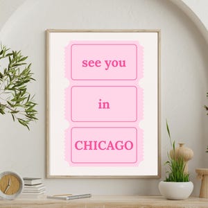 See You In Chicago Ticket Print: Girly Pink Travel Art (Digital Download)