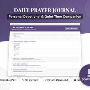May include: A digital PDF template for a daily prayer journal. The journal's design is displayed on a computer screen, with sections for scripture, prayers, gratitude, and confession. The title reads "Daily Prayer Journal".