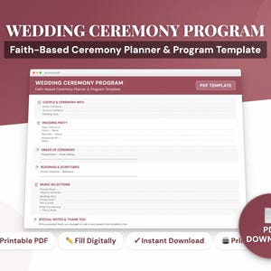 Può includere: Un modello digitale del programma della cerimonia nuziale con il testo "WEDDING CEREMONY PROGRAM" e "Faith-Based Ceremony Planner & Program Template". Il modello include sezioni per le informazioni sulla coppia, il corteo nuziale e l'ordine della cerimonia.