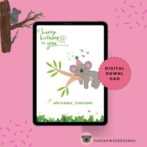 printable koala birthday card |cute koala digital card | koalaty birthday card | cute animal happy birthday card | 5x7 png greeting card
