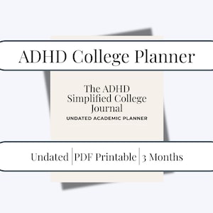 ADHD College Planner Printable PDF, 3 Months Academic & Life Study Journal, Undated Calendar, Daily, Weekly, Monthly Pages and Habit Tracker