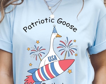 Silly Goose 4th of July Shirt, Patriotic Goose on the Loose Shirt, Independence Day Shirt, USA American Flag Shirt, Funny 4th of July Shirt