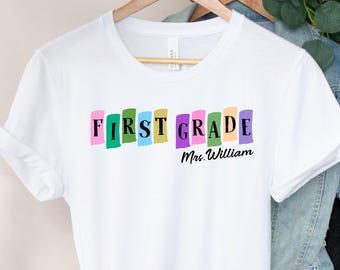 Custom Back to School Teacher Shirt, Grade Level Tee, Personalized Teacher Team Shirts, First Second Third Fourth Fifth Grade