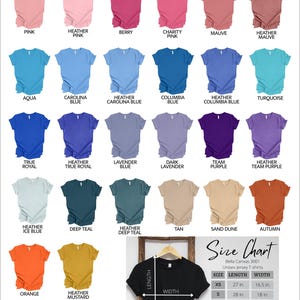 May include: Color chart of Bella Canvas 3001 unisex t-shirts in various colors, including pink, blue, purple, and orange. A size chart is also included, showing measurements in inches for XS to 4XL sizes.
