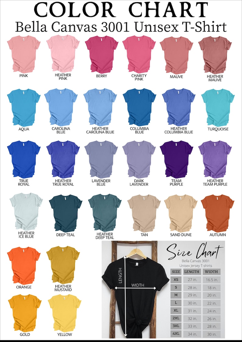 May include: Color chart of Bella Canvas 3001 unisex t-shirts in various colors, including pink, blue, purple, and orange. A size chart is also included, showing measurements in inches for XS to 4XL sizes.