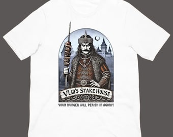 Vlad’s Stakehouse Mythology Shirt - Vlad the Impaler Dracula Graphic Tee - Dark Humor Gothic BBQ Unisex Tee