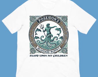 Poseidon’s Seafood Buffet Mythology Shirt - Greek God Ocean Graphic Unisex Tee