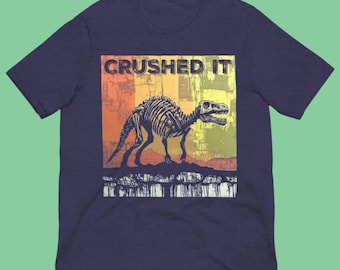 Crushed It Shirt - Social Commentary Irony Unisex Tee