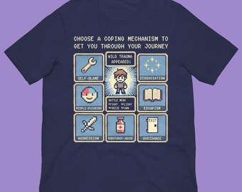 Choose Your Coping Mechanism Shirt - Dark Humor Social Commentary Unisex Tee