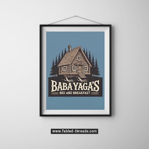 Baba Yaga’s Bed & Breakfast