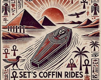 Set’s Coffin Rides Digital Print