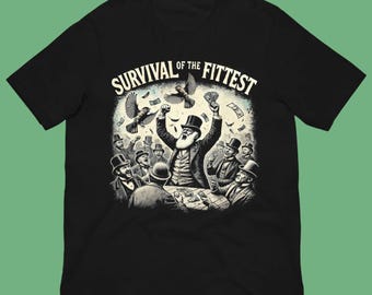 Survival of the Fittest Shirt - Darwin Evolution Graphic Unisex Tee