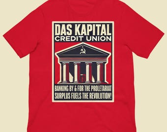 Das Kapital Kreditförening T-shirt – Karl Marx Socialistisk Satir Kommunistisk Revolution Grafisk T-shirt