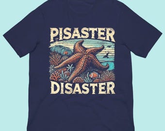 Pisaster Disaster Shirt - Sea Star Graphic Ocean Ecology Unisex Tee