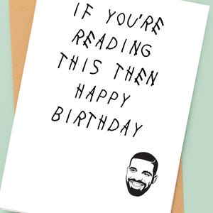 If You&#39;re Reading this Then Happy Birthday Card- Hip Hop Birthday Card Download