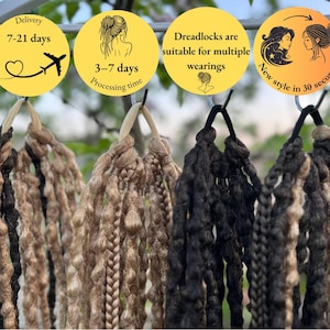 May include: Four sets of dreadlocks in varying shades of brown and black hang from hooks. The image includes text on yellow circles: "Delivery 7-21 days", "Processing time 3-7 days", "Dreadlocks are suitable for multiple wearings", and "New style in 30 seconds."