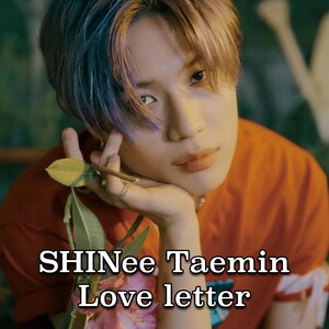 Carta de amor de Taemin, carta de personagem de conforto, SHINee, bilhete de amor de Taemin, Kpop, Idol, Shawol, download instantâneo.